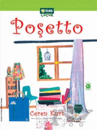 Poşetto – Ceren Kerimoğlu – Elma Çocuk kitap kapağı