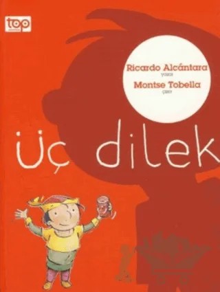 Üç Dilek – Ricardo Alcantara – Top Yayıncılık kitap kapağı