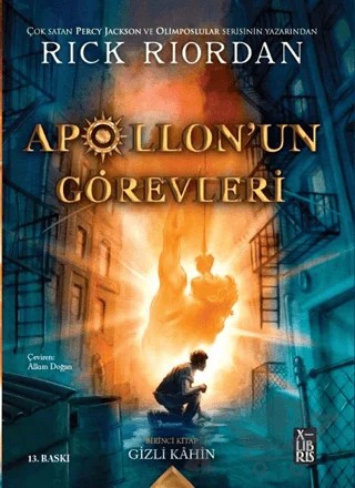 Apollon'un Görevleri 1 - Gizli Kahin – Rick Riordan – XLIBRIS kitap kapağı