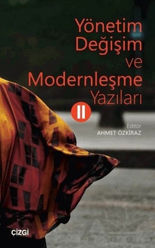 Yönetim Değişim ve Modernleşme Yazıları 2 – Kolektif – Çizgi Kitabevi Yayınları kitap kapağı