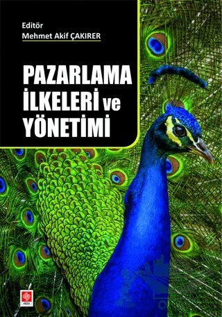 Pazarlama İlkeleri ve Yönetimi – Kolektif – Ekin Basım Yayın kitap kapağı