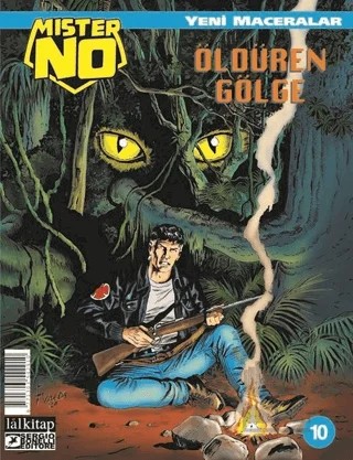 Mister No Sayı: 10 Yeni Maceralar - Öldüren Gölge – Luigi Mignacco – Lal Kitap kitap kapağı