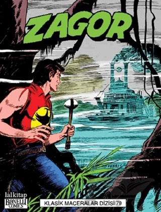 Zagor Klasik Maceralar Cilt: 79 – Marcello Toninelli – Lal Kitap kitap kapağı