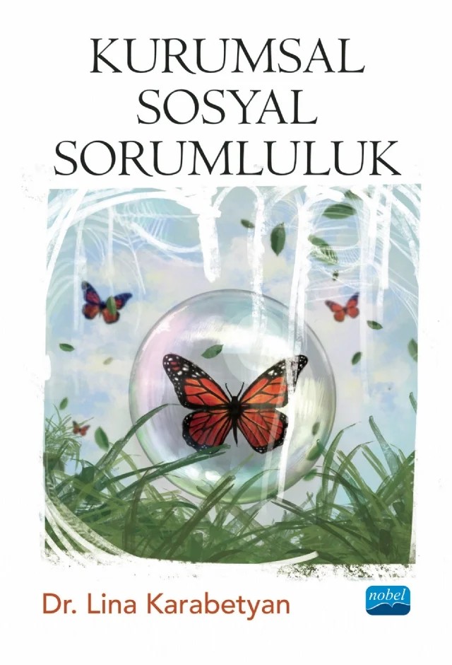 Kurumsal Sosyal Sorumluluk – Lina Karabetyan – Nobel Akademik Yayıncılık kitap kapağı