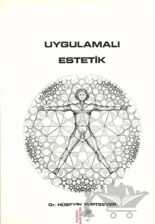 Uygulamalı Estetik – Hüseyin Yurtsever – Art Basın Yayın Hizmetleri kitap kapağı