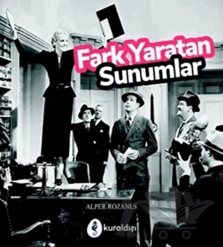 Fark Yaratan Sunumlar – Alper Rozanes – Kuraldışı Yayınevi kitap kapağı