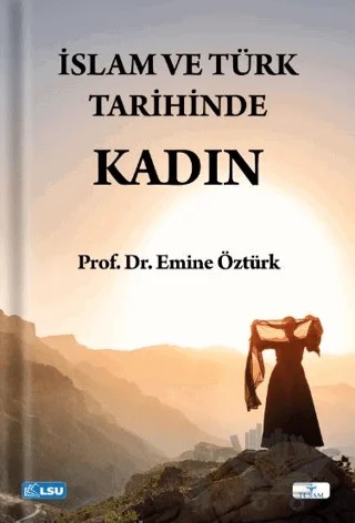 İslam ve Türk Tarihinde Kadın – Emine Öztürk – TESAM Yayınları kitap kapağı