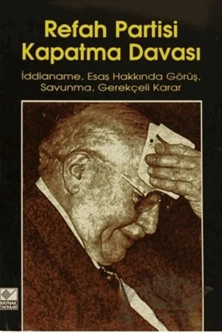 Refah Partisi Kapatma Davası – Derleme – Kaynak Yayınları kitap kapağı