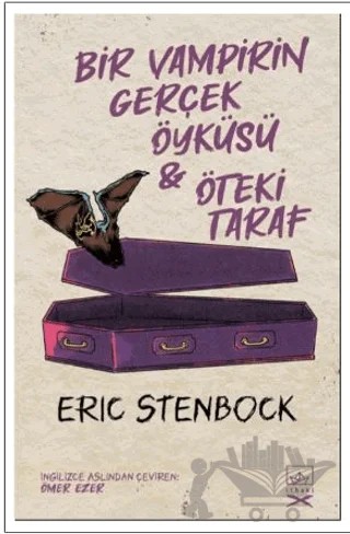 Bir Vampirin Gerçek Öyküsü & Öteki Taraf – Eric Stenbock – İthaki Yayınları kitap kapağı