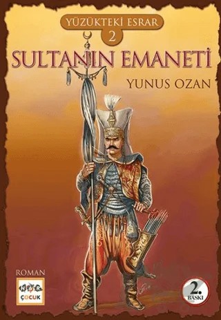 Yüzükteki Esrar 2: Sultanın Emaneti – Yunus Ozan – Nar Yayınları kitap kapağı
