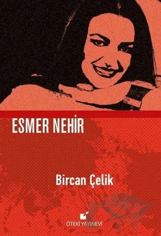 Esmer Nehir – Bircan Çelik – Öteki Yayınevi kitap kapağı