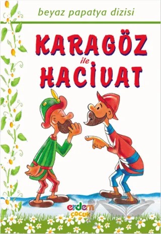 Karagöz İle Hacivat – Kolektif – Erdem Çocuk kitap kapağı