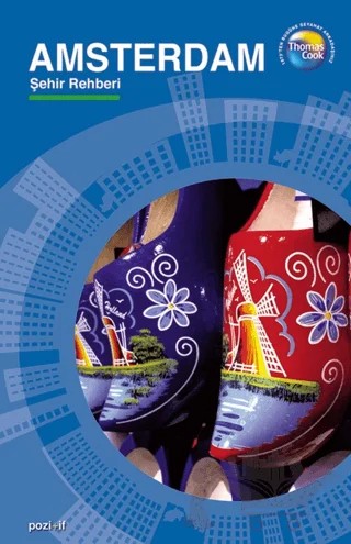 Amsterdam Şehir Rehberi – Kolektif – Pozitif Yayınları kitap kapağı