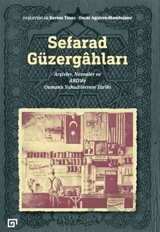 Sefarad Güzergahları – Kerem Tınaz, Oscar Aguirre-Mandujano – Koç Üniversitesi Yayınları kitap kapağı