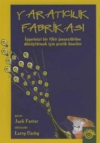 Yaratıcılık Fabrikası – Jack Foster – Optimist Kitap kitap kapağı