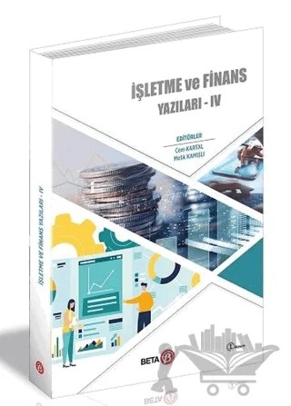 İşletme ve Finans Yazıları 4 – Cem Kartal, Melik Kamışlı – Beta Yayınevi kitap kapağı