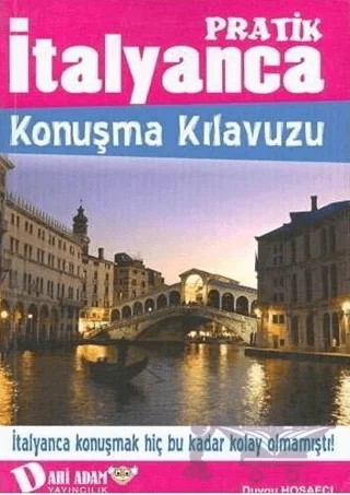 İtalyanca Konuşma Kılavuzu – Duygu Hoşafçı – Dahi Adam Yayıncılık kitap kapağı