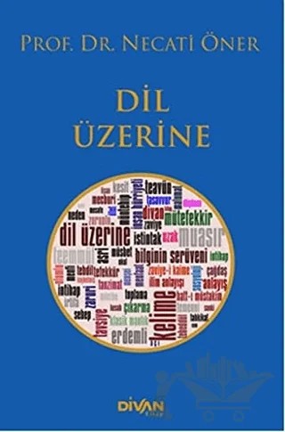 Dil Üzerine – Necati Öner – Divan Kitap kitap kapağı