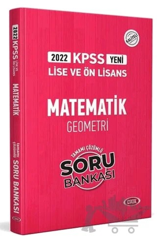 Data KPSS Lise ve Ön Lisans Matematik Geometri Çözümlü Soru Bankası 2022 – Kolektif – Data Yayınları kitap kapağı