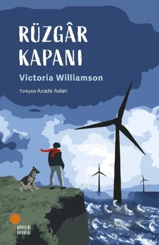 Rüzgâr Kapanı – Victoria Williamson – Günışığı Kitaplığı kitap kapağı