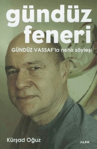Gündüz Feneri – Kürşad Oğuz – Alfa Yayınları kitap kapağı