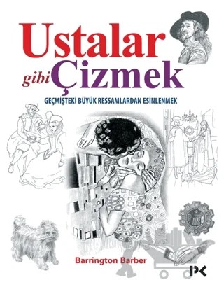 Ustalar Gibi Çizmek – Barrington Barber – Profil Kitap kitap kapağı