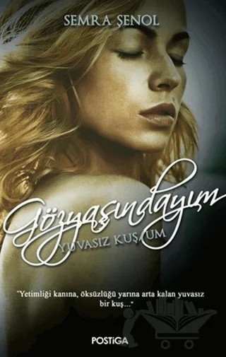 Gözyaşındayım – Semra Şenol – Postiga Yayınları kitap kapağı