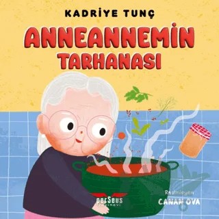 Anneannemin Tarhanası – Kadriye Tunç – Perseus kitap kapağı