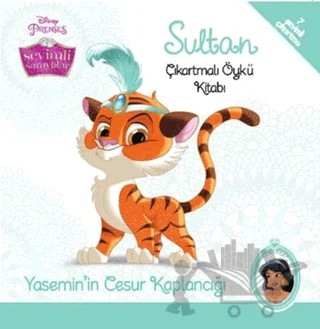 Disney Sevimli Saraylılar: Sultan - Çıkartmalı Öykü – Kolektif – Doğan Egmont Yayıncılık kitap kapağı
