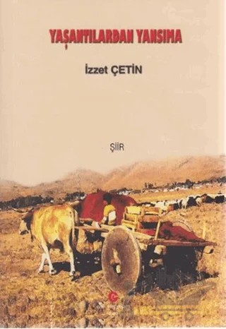 Yaşantılardan Yansıma – İzzet Çetin – Can Yayınları (Ali Adil Atalay) kitap kapağı