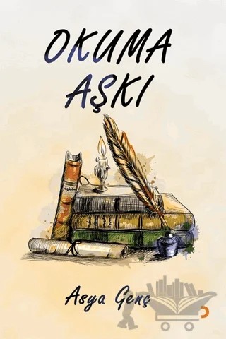 Okuma Aşkı – Asya Genç – Cinius Yayınları kitap kapağı