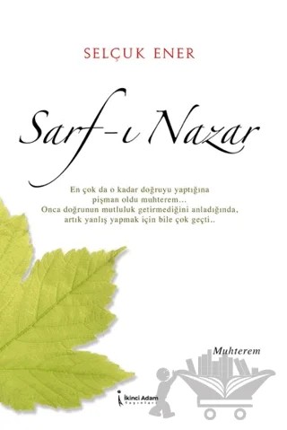 Sarf-ı Nazar – Selçuk Ener – İkinci Adam Yayınları kitap kapağı