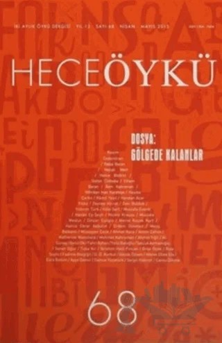 Hece Öykü İki Aylık Öykü Dergisi Sayı: 68 Nisan - Mayıs 2015 – Hece Dergisi kitap kapağı