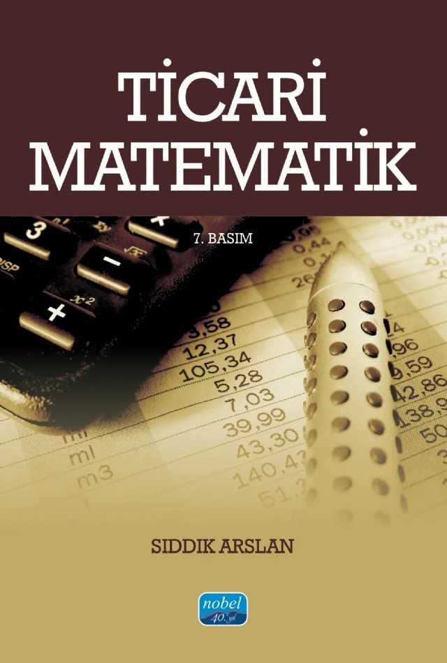 Ticari Matematik – Sıddık Arslan – Nobel Akademik Yayıncılık kitap kapağı