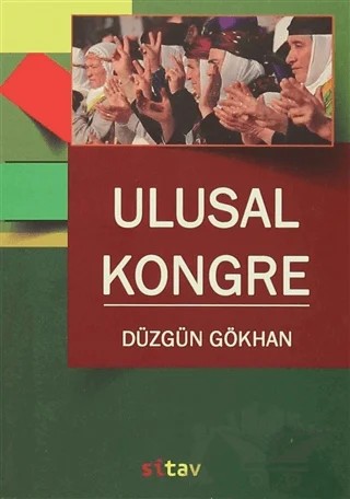 Ulusal Kongre – Düzgün Gökhan – Sitav Yayınevi kitap kapağı