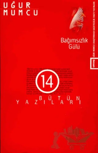 Bağımsızlık Gülü – Uğur Mumcu – um:ag Yayınları kitap kapağı