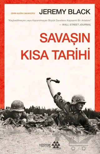 Savaşın Kısa Tarihi – Jeremy Black – Yeditepe Yayınevi kitap kapağı