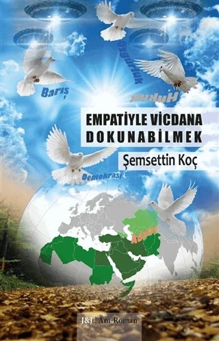 Empatiyle Vicdana Dokunabilmek – Şemsettin Koç – J&J Yayınları kitap kapağı