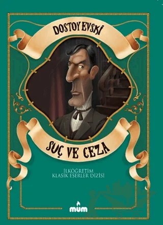 Suç ve Ceza – Fyodor Mihayloviç Dostoyevski – Mum Yayınları kitap kapağı