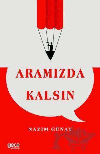 Aramızda Kalsın – Nazım Günay – Gece Kitaplığı kitap kapağı