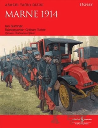 Marne 1914 – Ian Sumner – İş Bankası Kültür Yayınları kitap kapağı