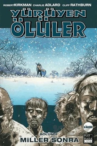 Yürüyen Ölüler 2 - Miller Sonra – Robert Kirkman – Marmara Çizgi kitap kapağı