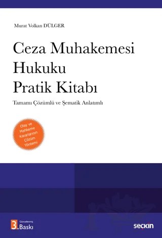 Ceza Muhakemesi Hukuku Pratik Kitabı – Murat Volkan Dülger – Seçkin Yayıncılık kitap kapağı