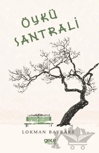 Öykü Santrali – Lokman Aybars – Gece Kitaplığı kitap kapağı