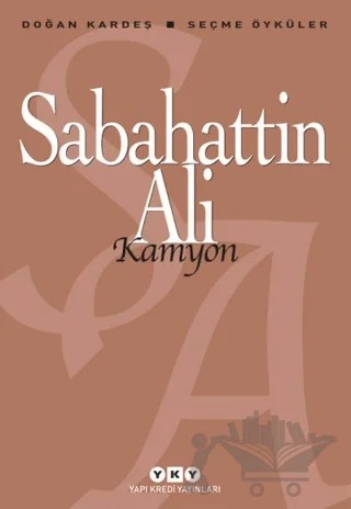 Kamyon – Sabahattin Ali – Yapı Kredi Yayınları kitap kapağı
