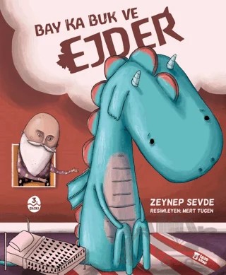 Bay Ka Buk ve Ejder – Zeynep Sevde – Taze Kitap kitap kapağı