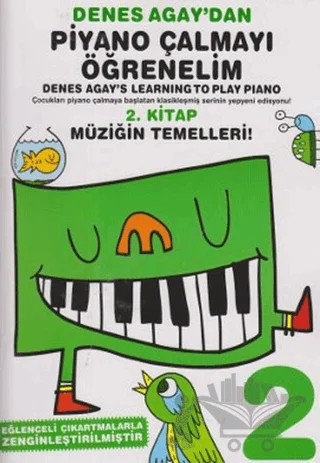 Denes Agay'dan Piyano Çalmayı Öğrenelim 2 – Denes Agay – Porte Müzik Eğitim Merkezi kitap kapağı