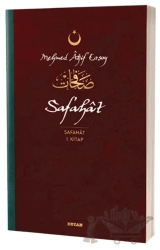Safahat - Safahat 1. Kitap – Mehmed Akif Ersoy – Beyan Yayınları kitap kapağı
