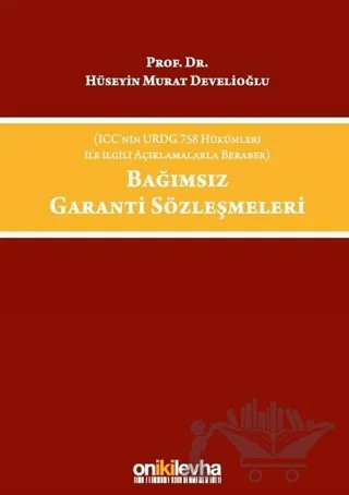 Bağımsız Garanti Sözleşmeleri – H. Murat Develioğlu – On İki Levha Yayınları kitap kapağı