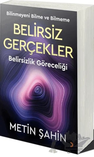 Belirsiz Gerçekler – Metin Şahin – Cinius Yayınları kitap kapağı
